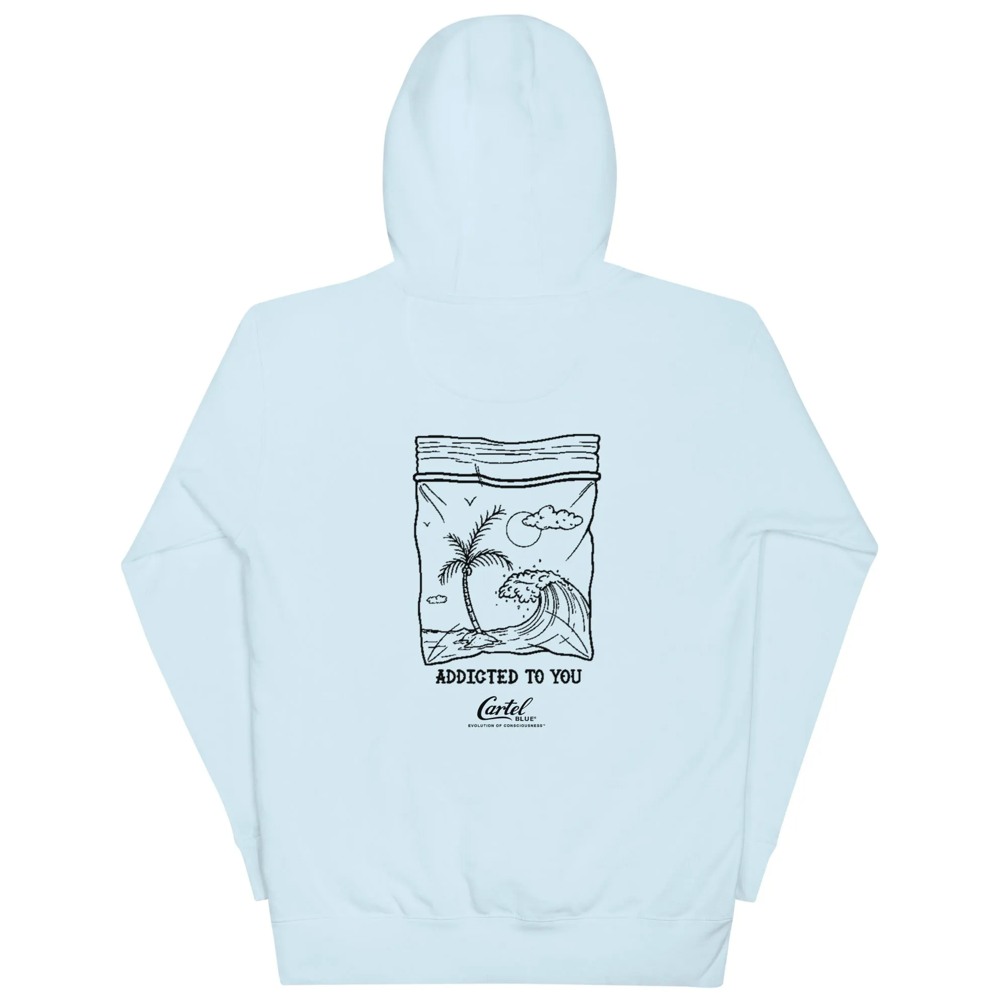 Addicted To You Hoodie