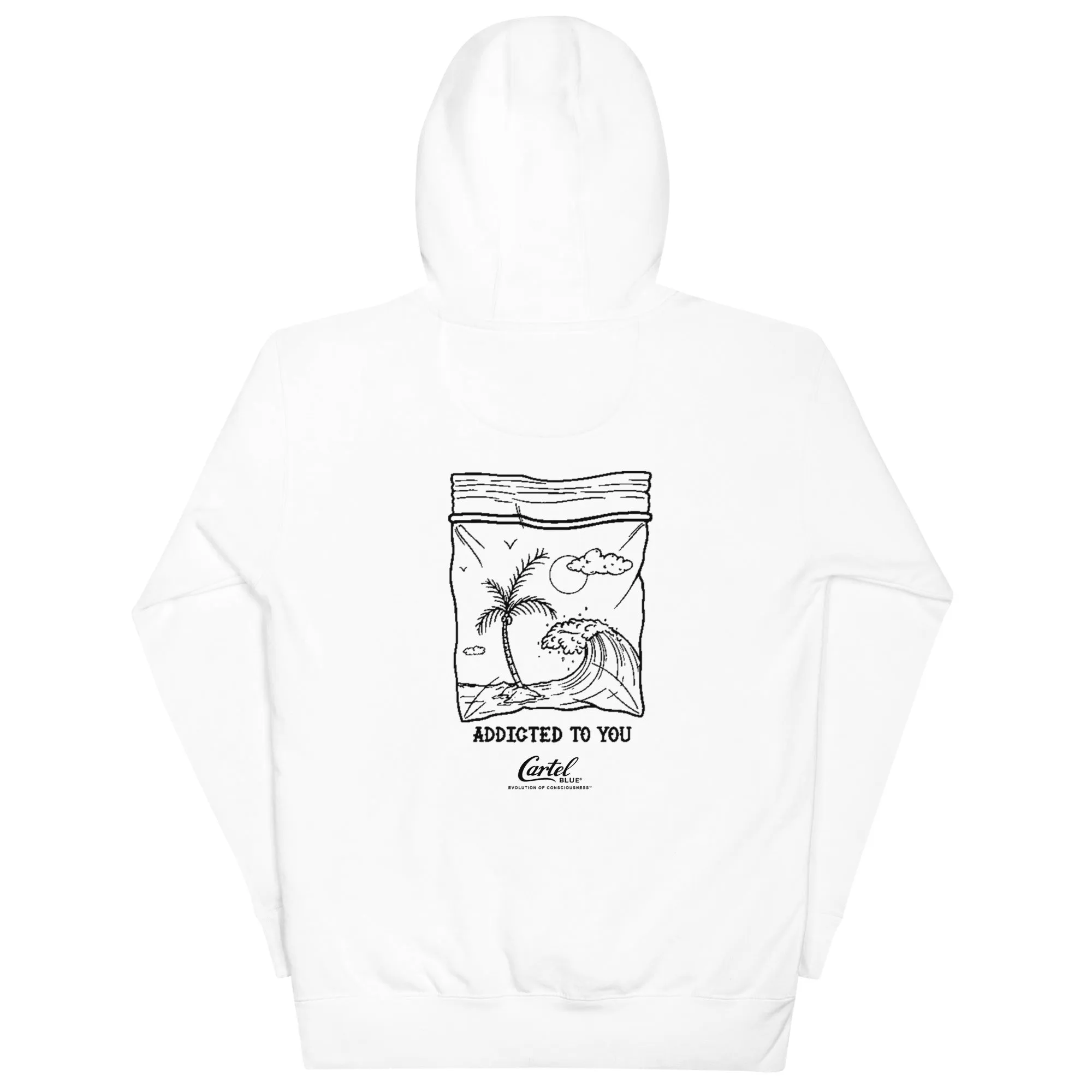 Addicted To You Hoodie