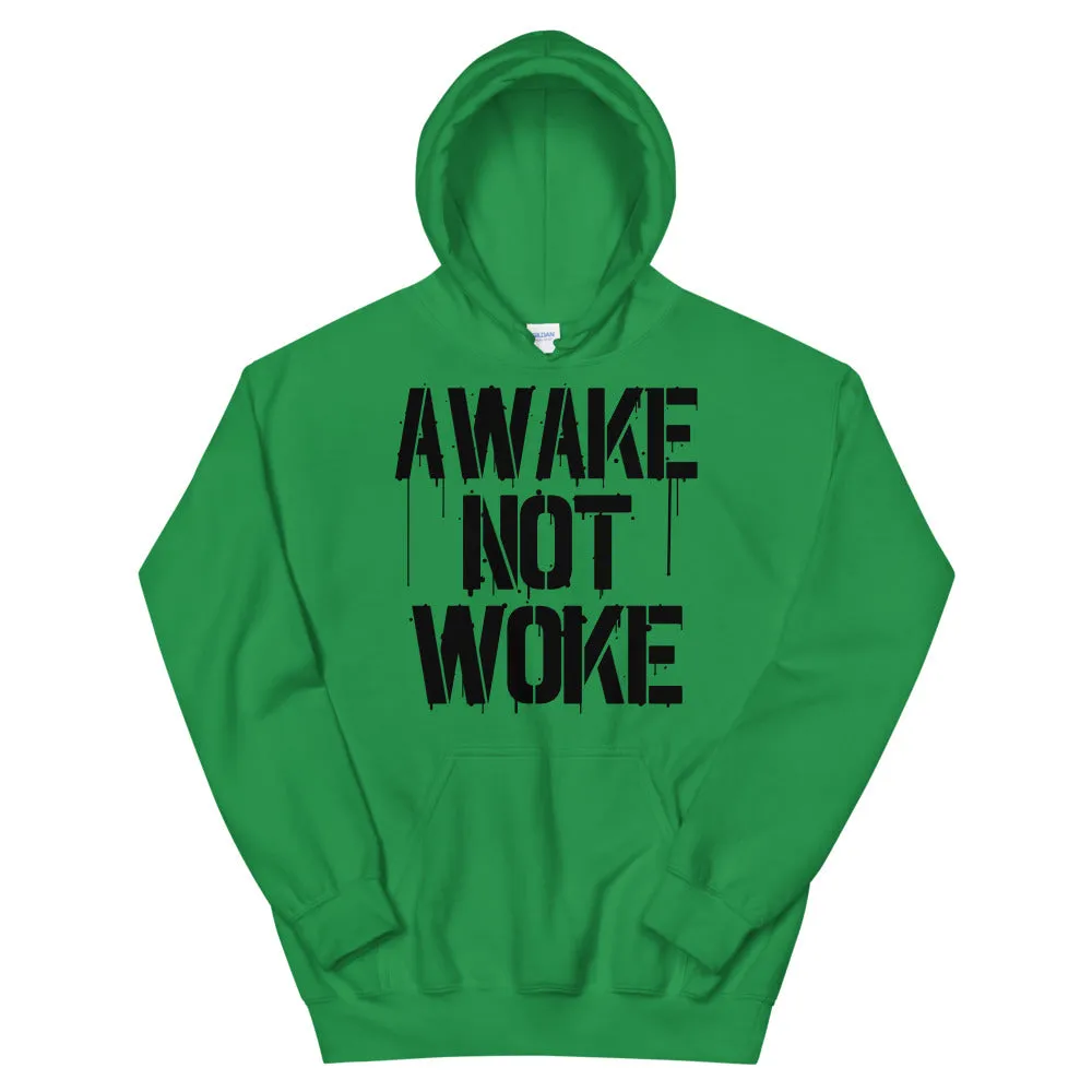 AWAKE NOT WOKE Unisex Hoodie