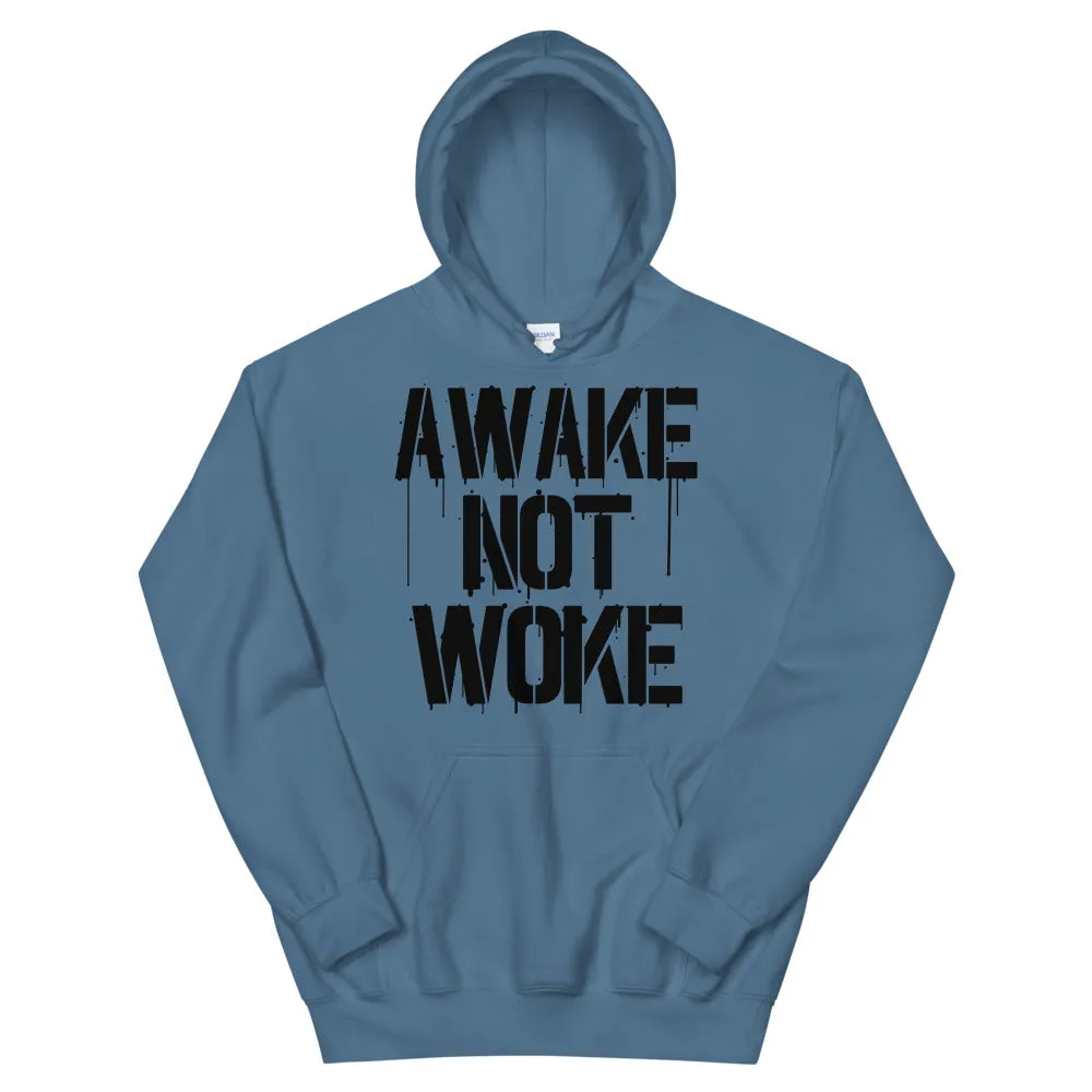 AWAKE NOT WOKE Unisex Hoodie