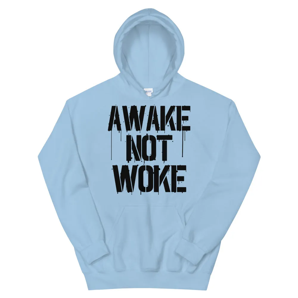 AWAKE NOT WOKE Unisex Hoodie