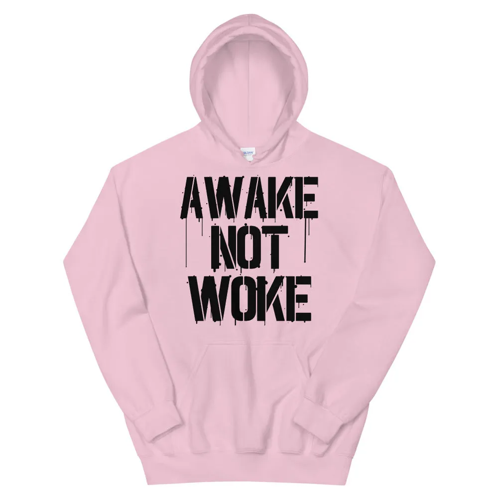 AWAKE NOT WOKE Unisex Hoodie