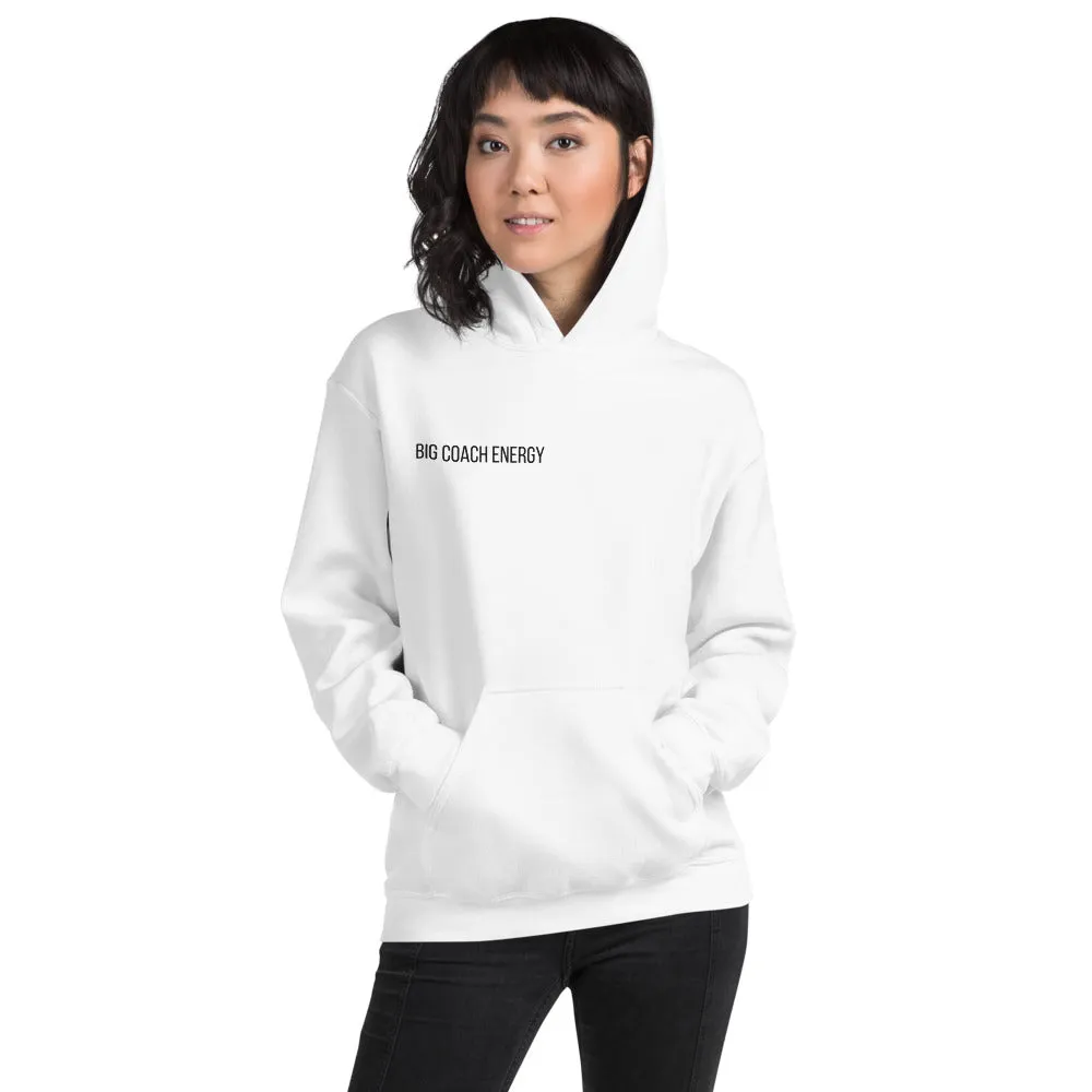 Big Coach Energy | Hoodie