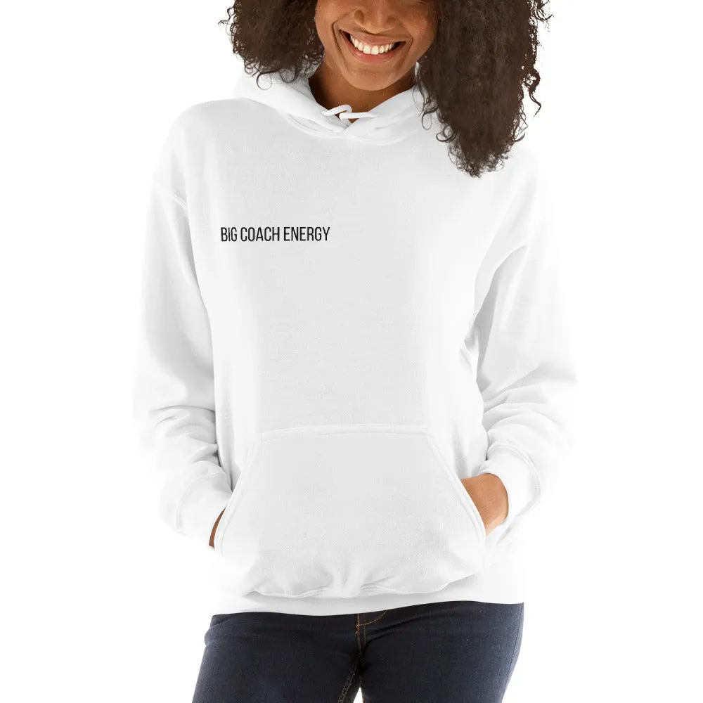 Big Coach Energy | Hoodie