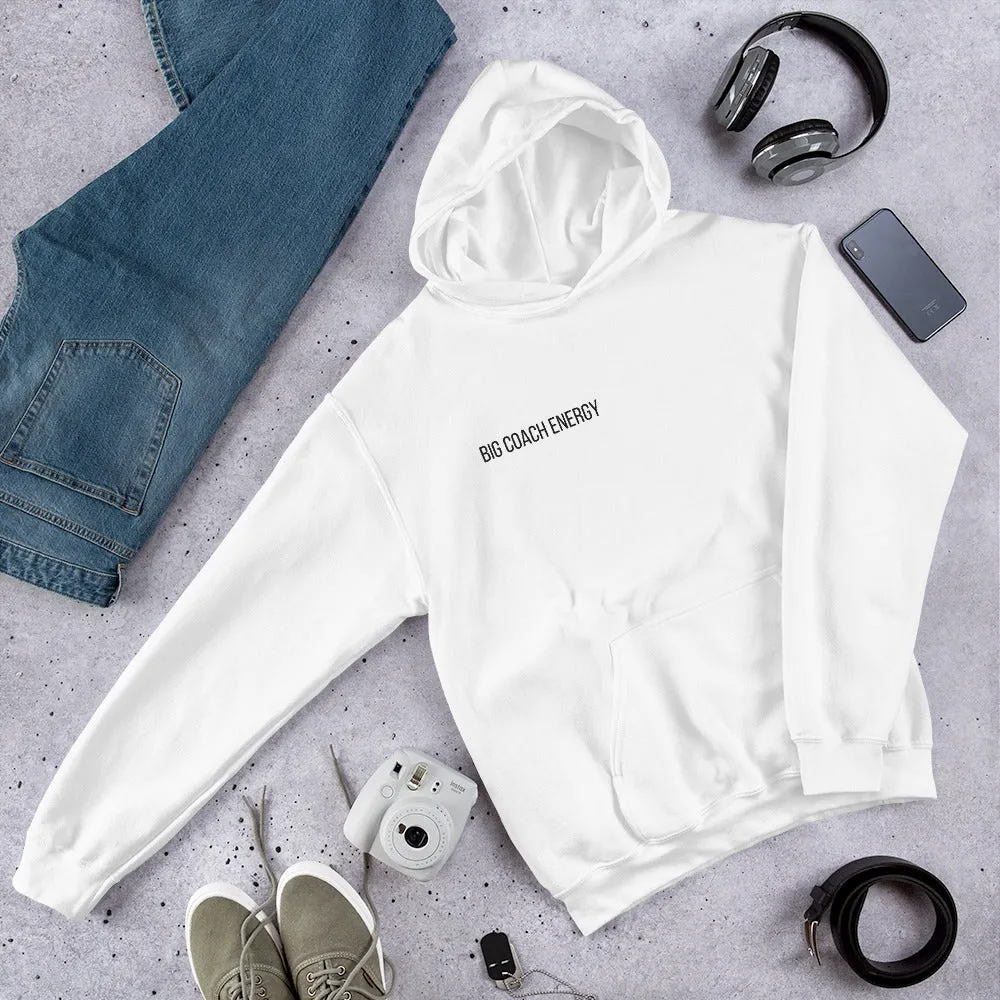 Big Coach Energy | Hoodie
