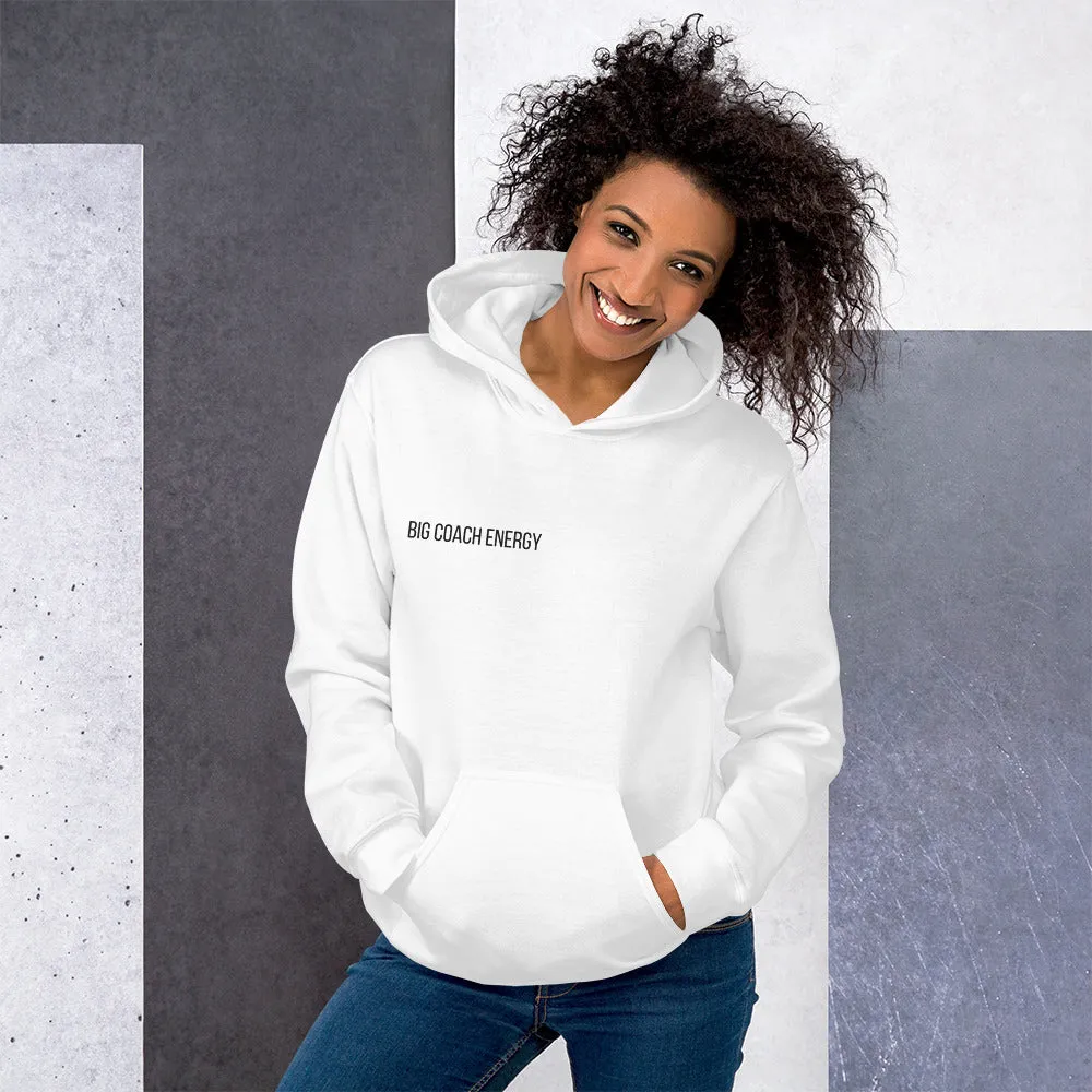Big Coach Energy | Hoodie
