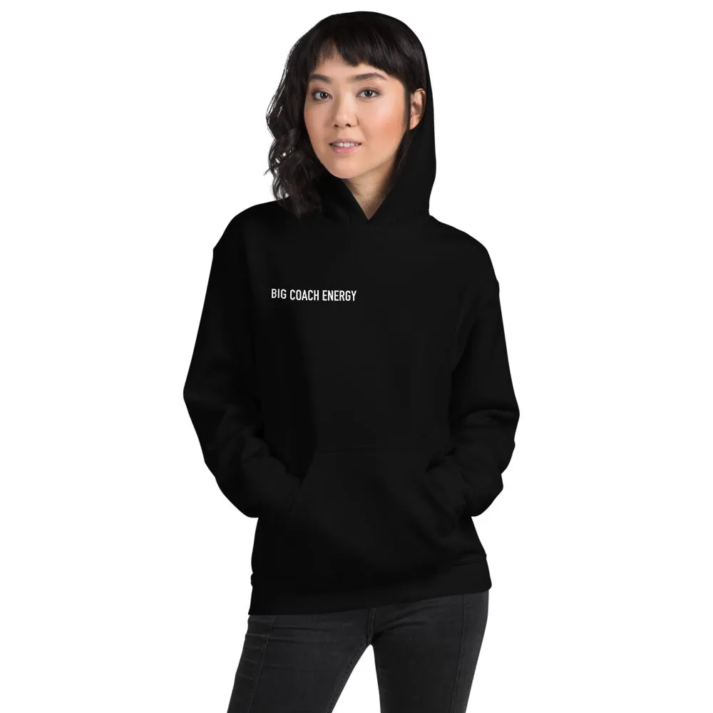 Big Coach Energy | Hoodie