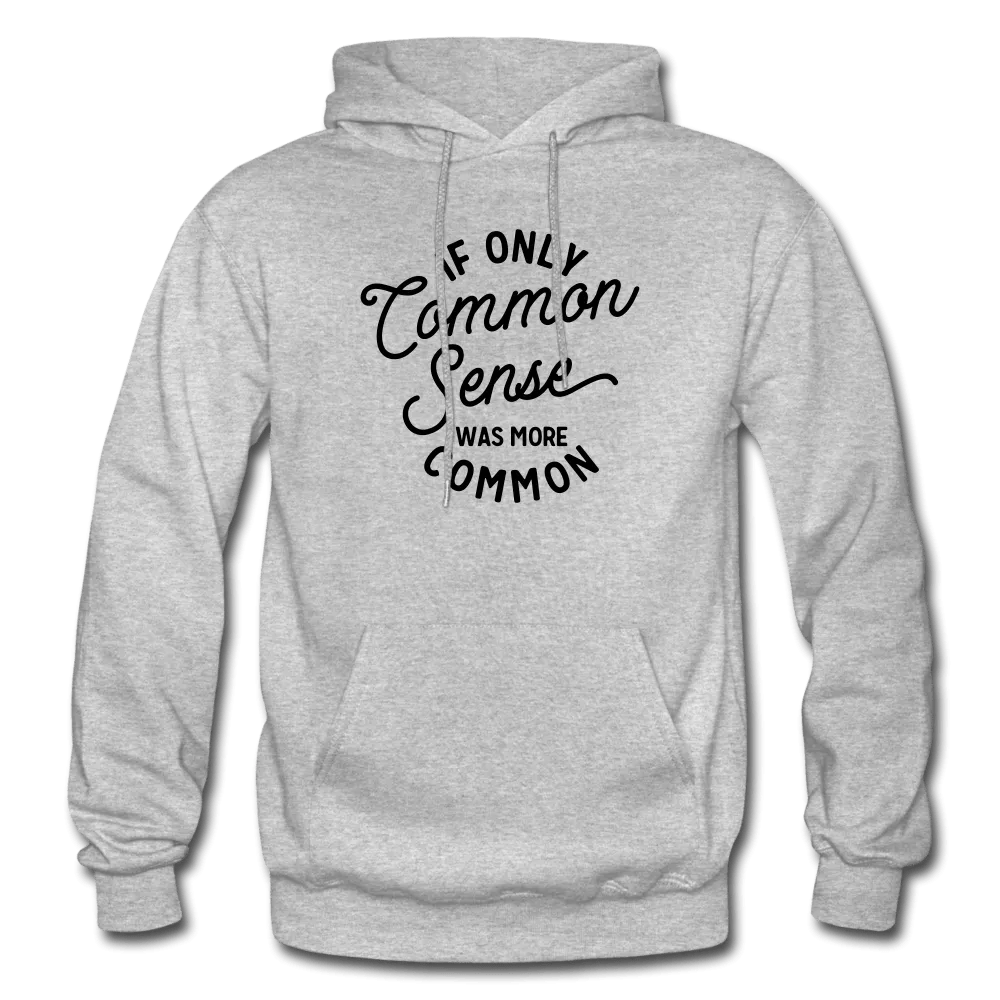 Common Sense Heavy Blend Adult Hoodie (Larger sizes available)