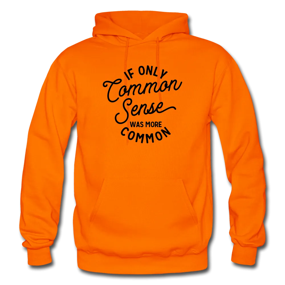 Common Sense Heavy Blend Adult Hoodie (Larger sizes available)