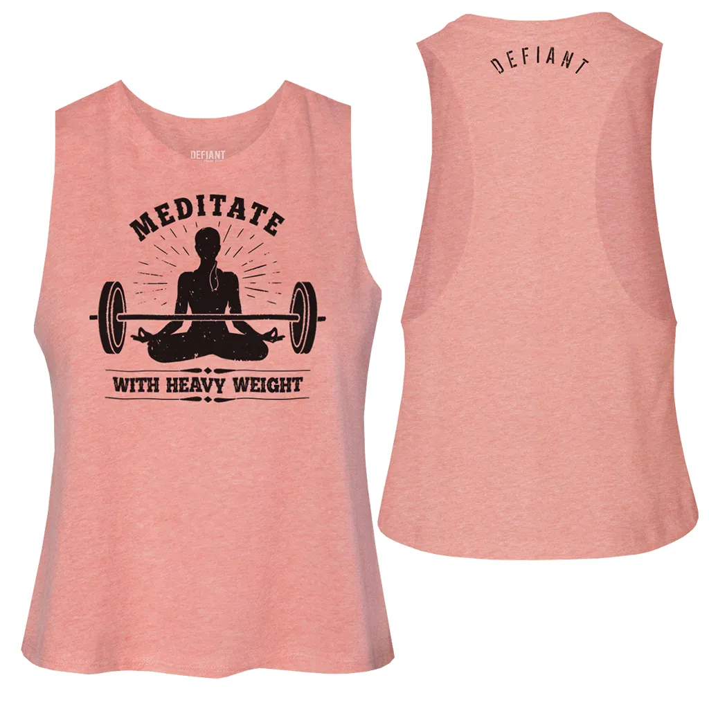 CROP TANK - MEDITATE WITH HEAVY WEIGHT - 3 COLORS