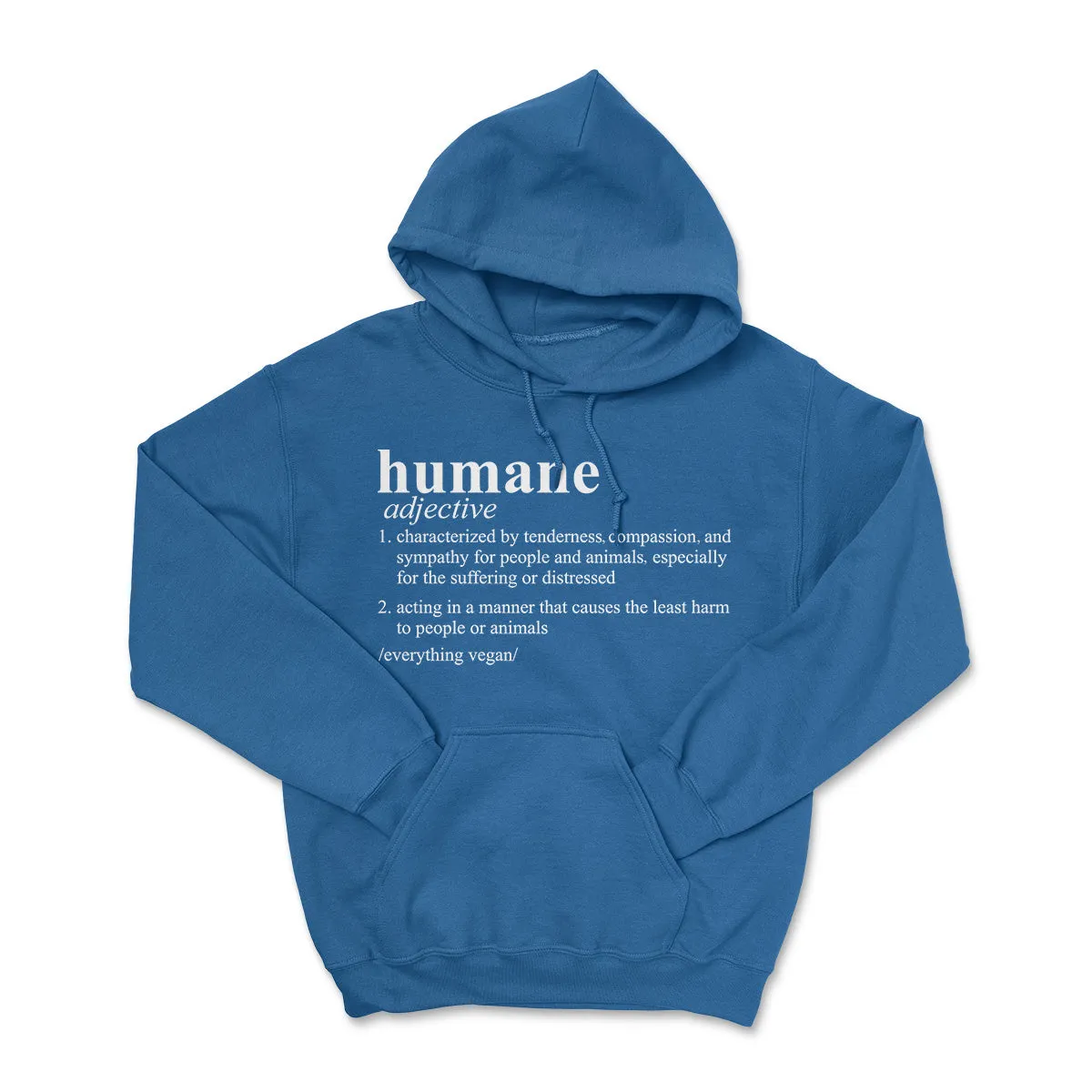 Defining Humane Hoodie