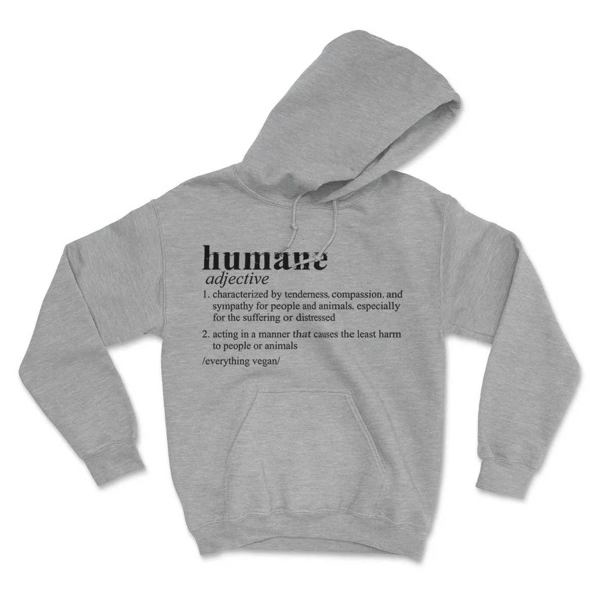 Defining Humane Hoodie