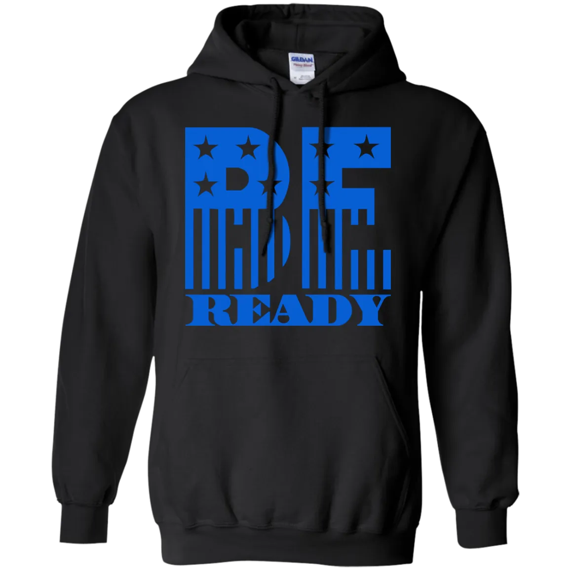 For whatever situation might come your way. Be ready hoodie.