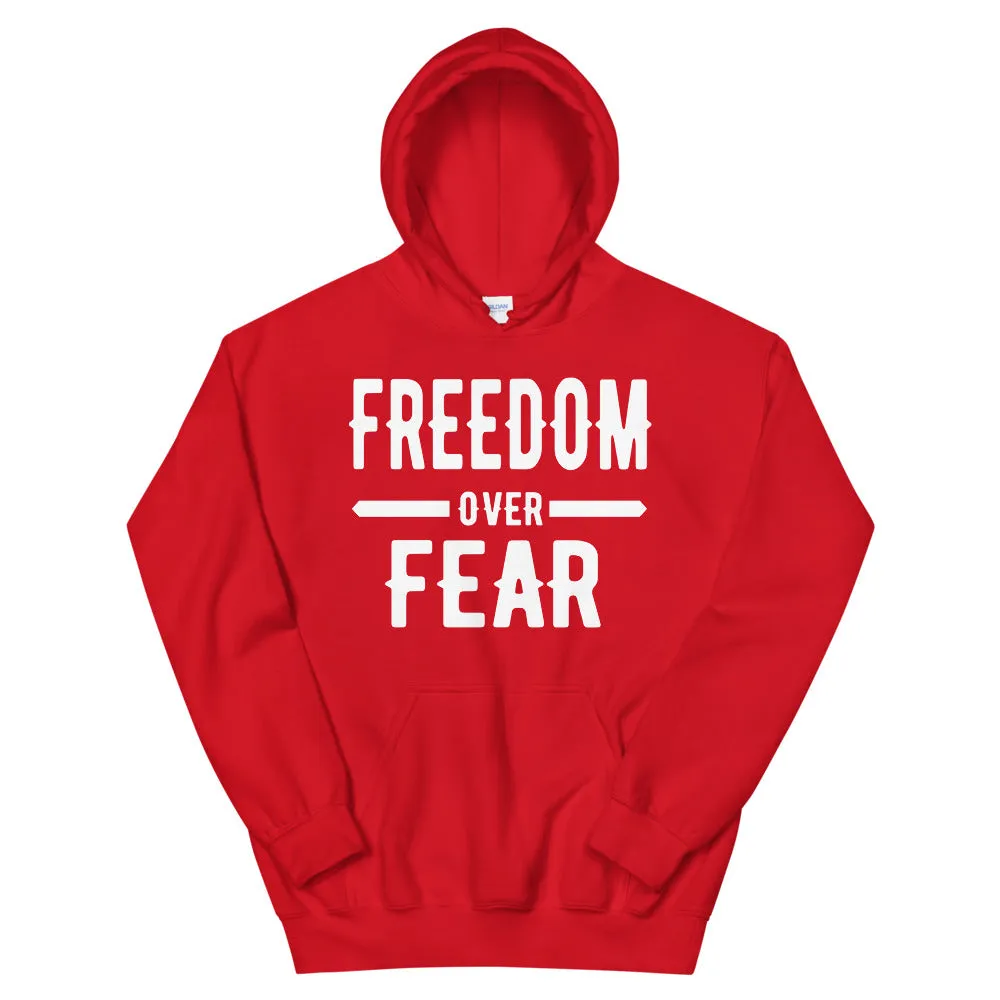 Freedom Over Fear Unisex Hoodie