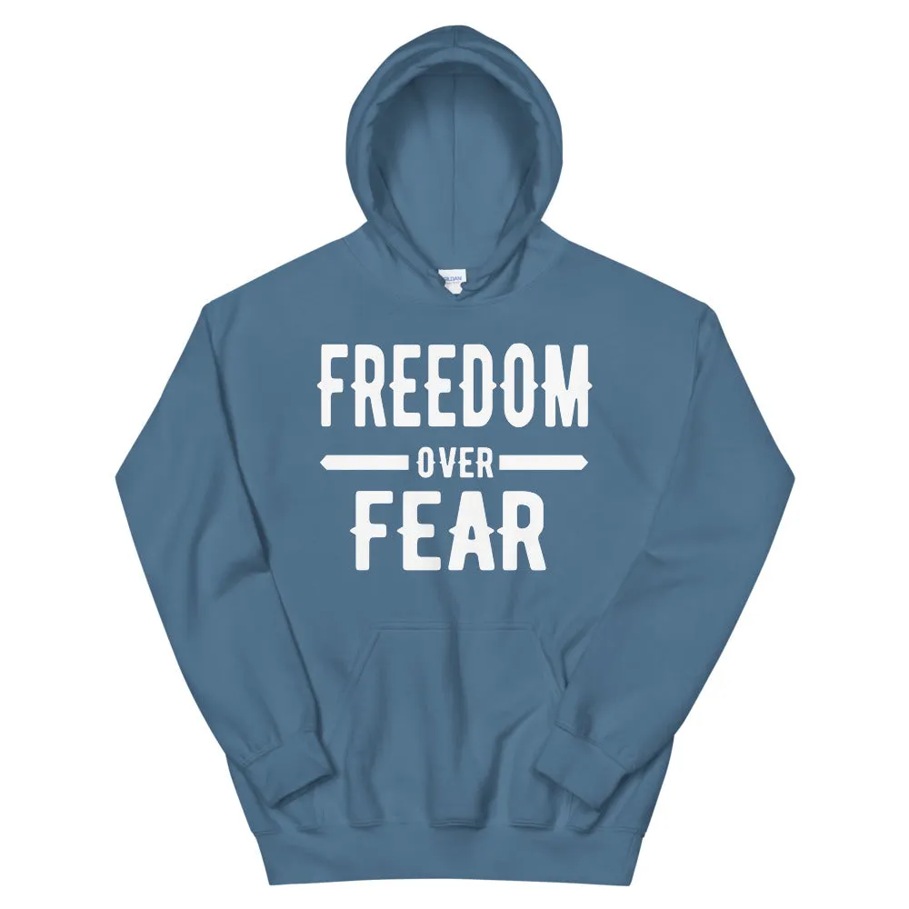 Freedom Over Fear Unisex Hoodie