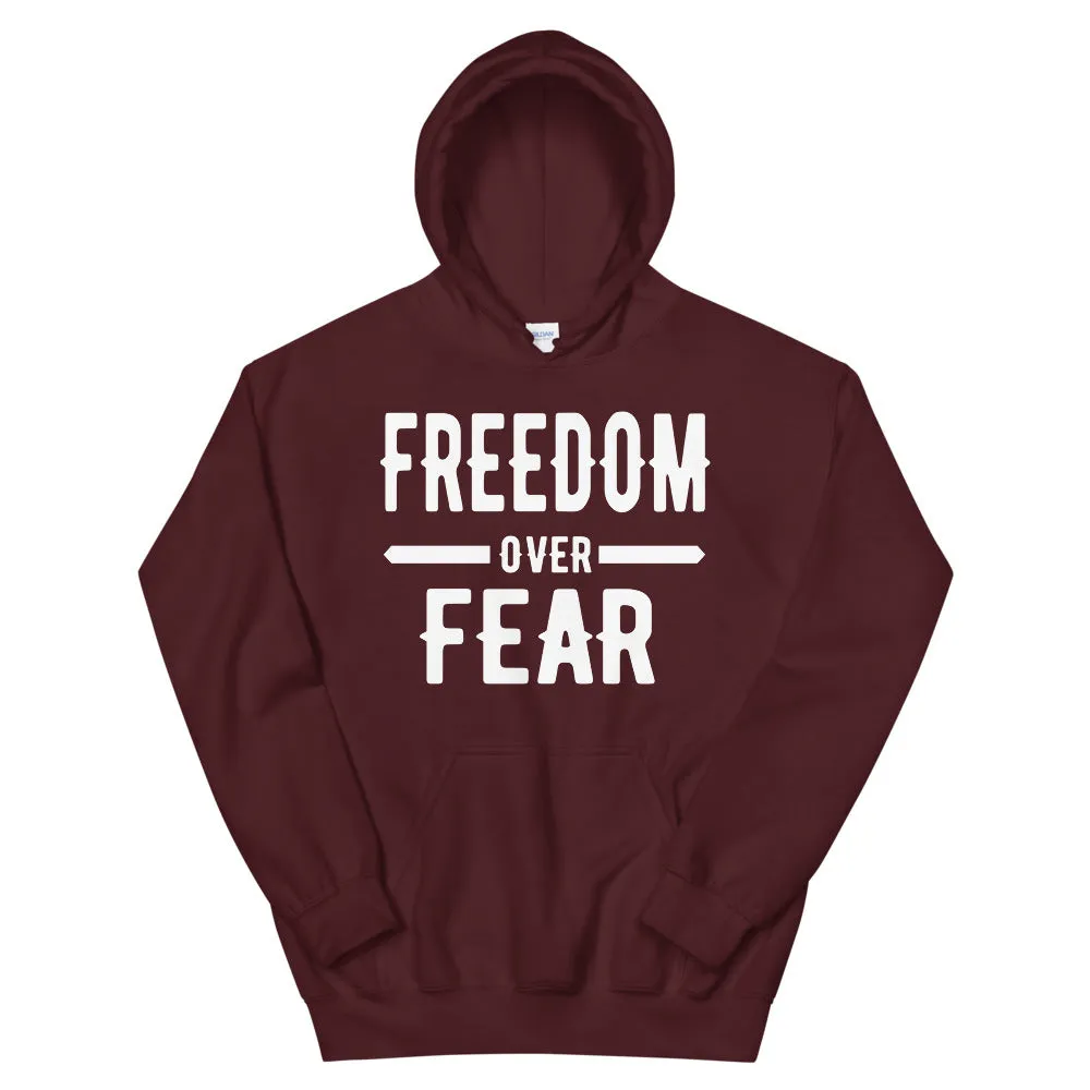 Freedom Over Fear Unisex Hoodie