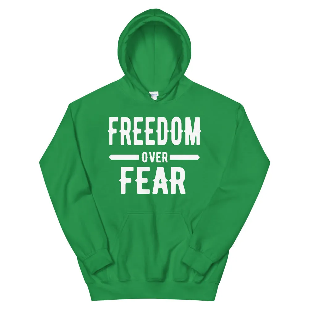 Freedom Over Fear Unisex Hoodie