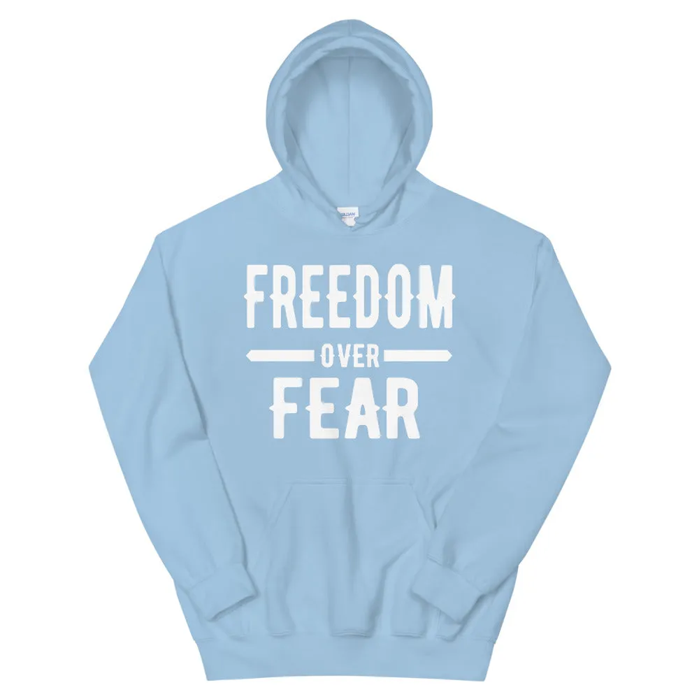 Freedom Over Fear Unisex Hoodie