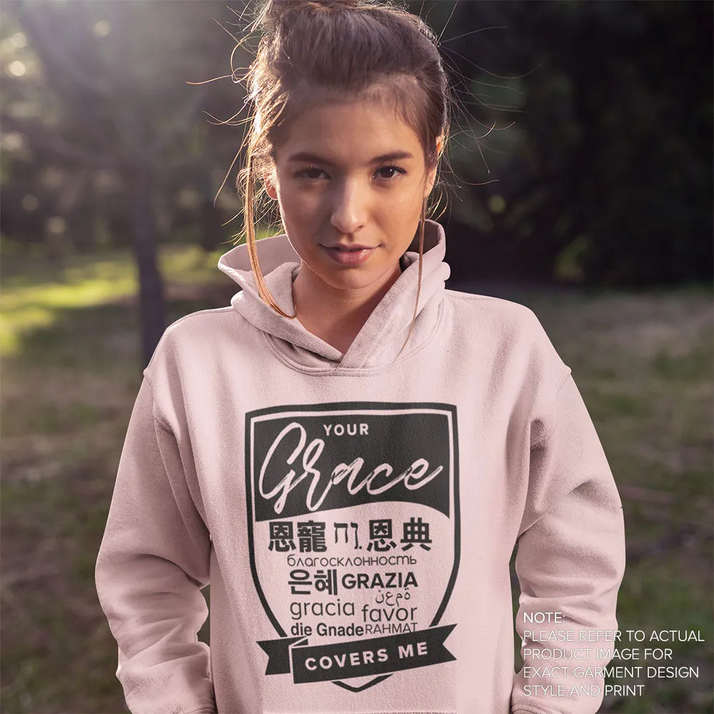 Grace Covers Me Hoodie