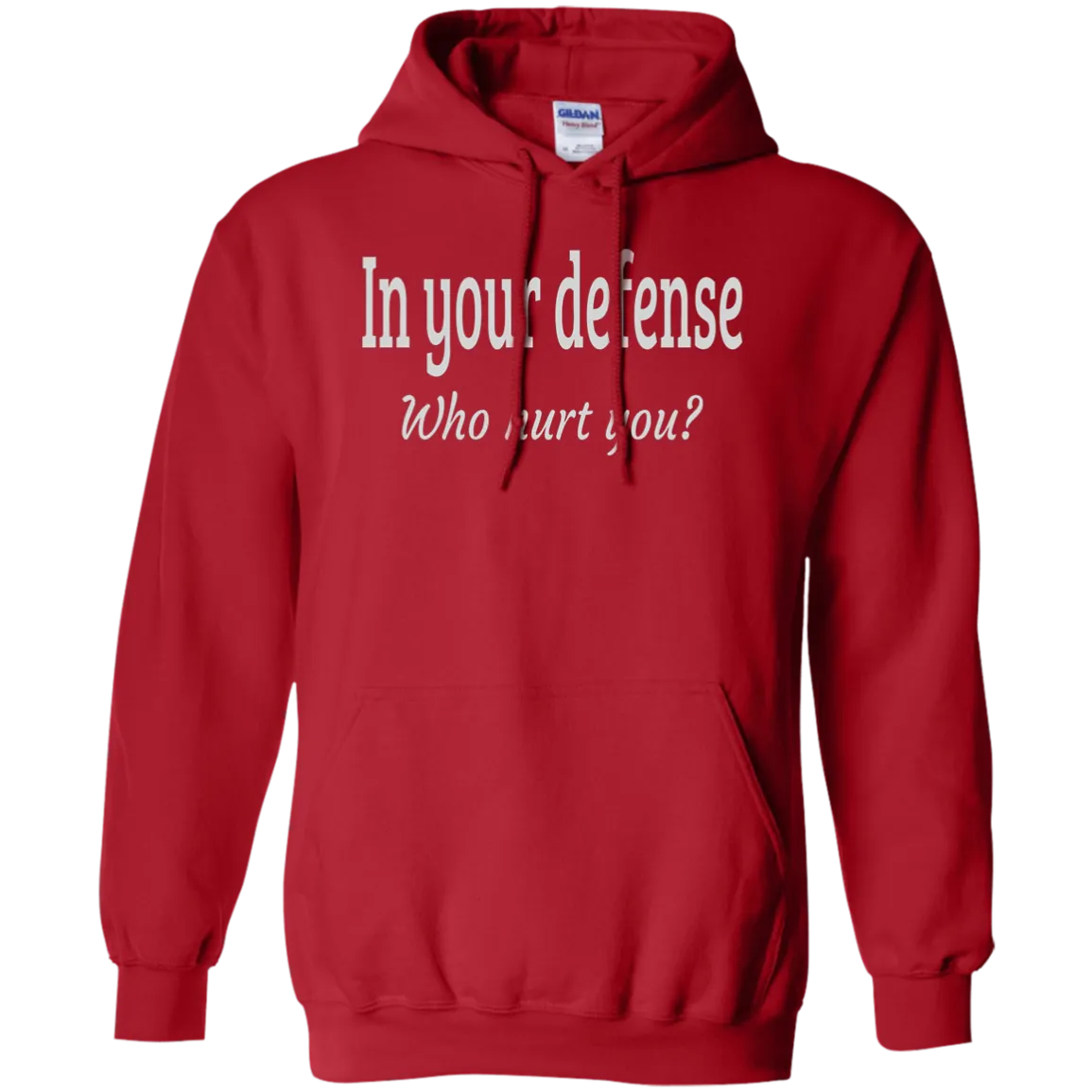 Hoodie-In Your Defense_Who Hurt You?-Black
