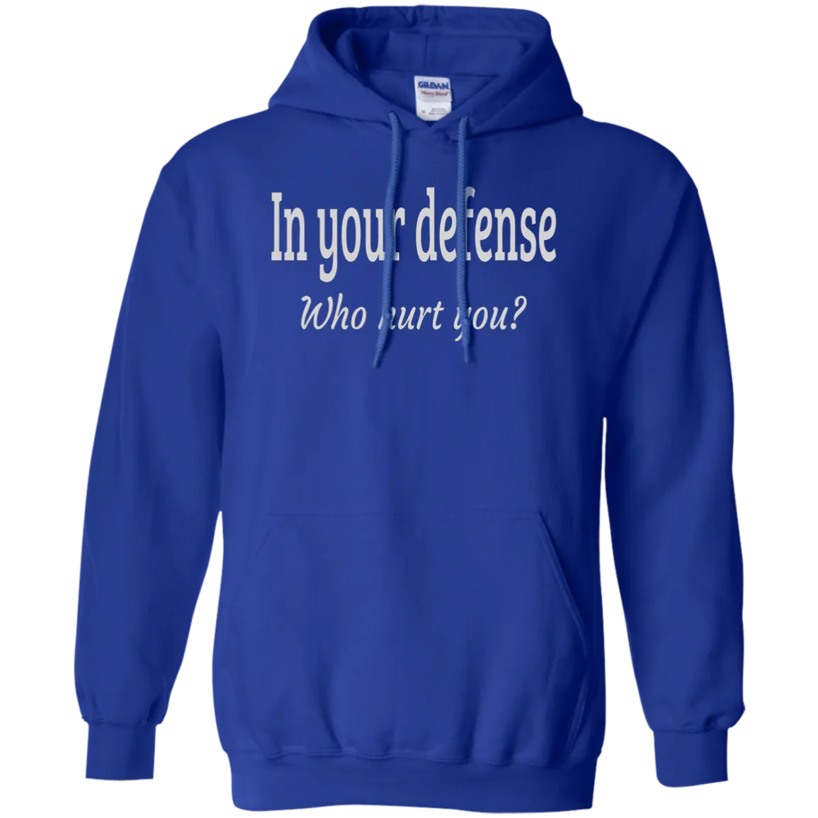 Hoodie-In Your Defense_Who Hurt You?-Black