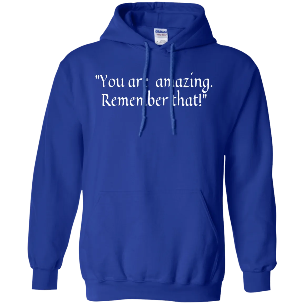 Hoodie-You Are Amazing_Remember That-Maroon