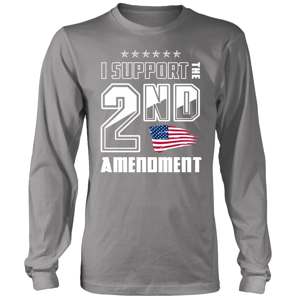 I Support the 2nd Amendment Shirt