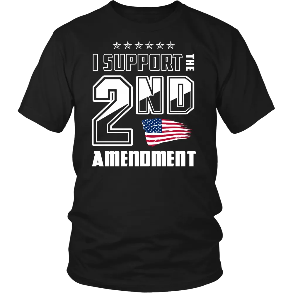 I Support the 2nd Amendment Shirt