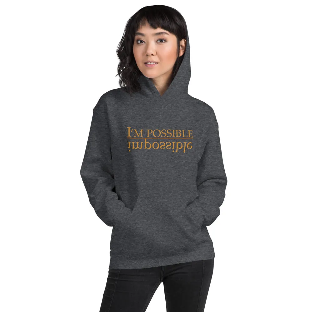 I'M POSSIBLE Unisex Hoodie