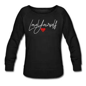 Love Yourself Women’s Crewneck Sweatshirt