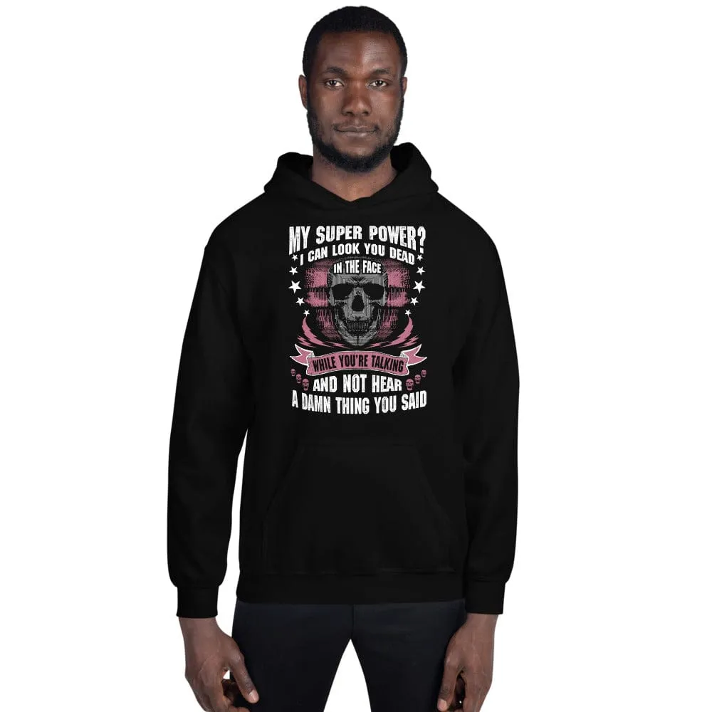 My Super Power - Skull Hoodie - up to 5XL