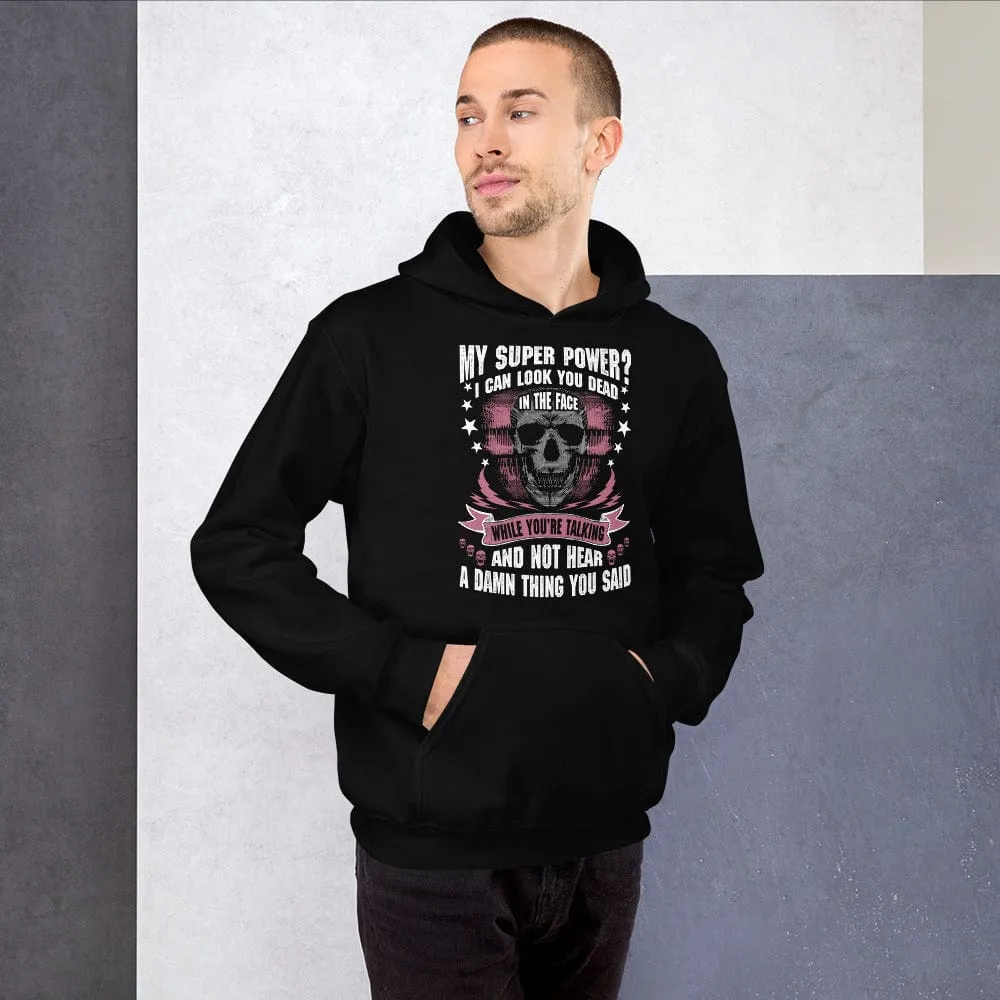 My Super Power - Skull Hoodie - up to 5XL