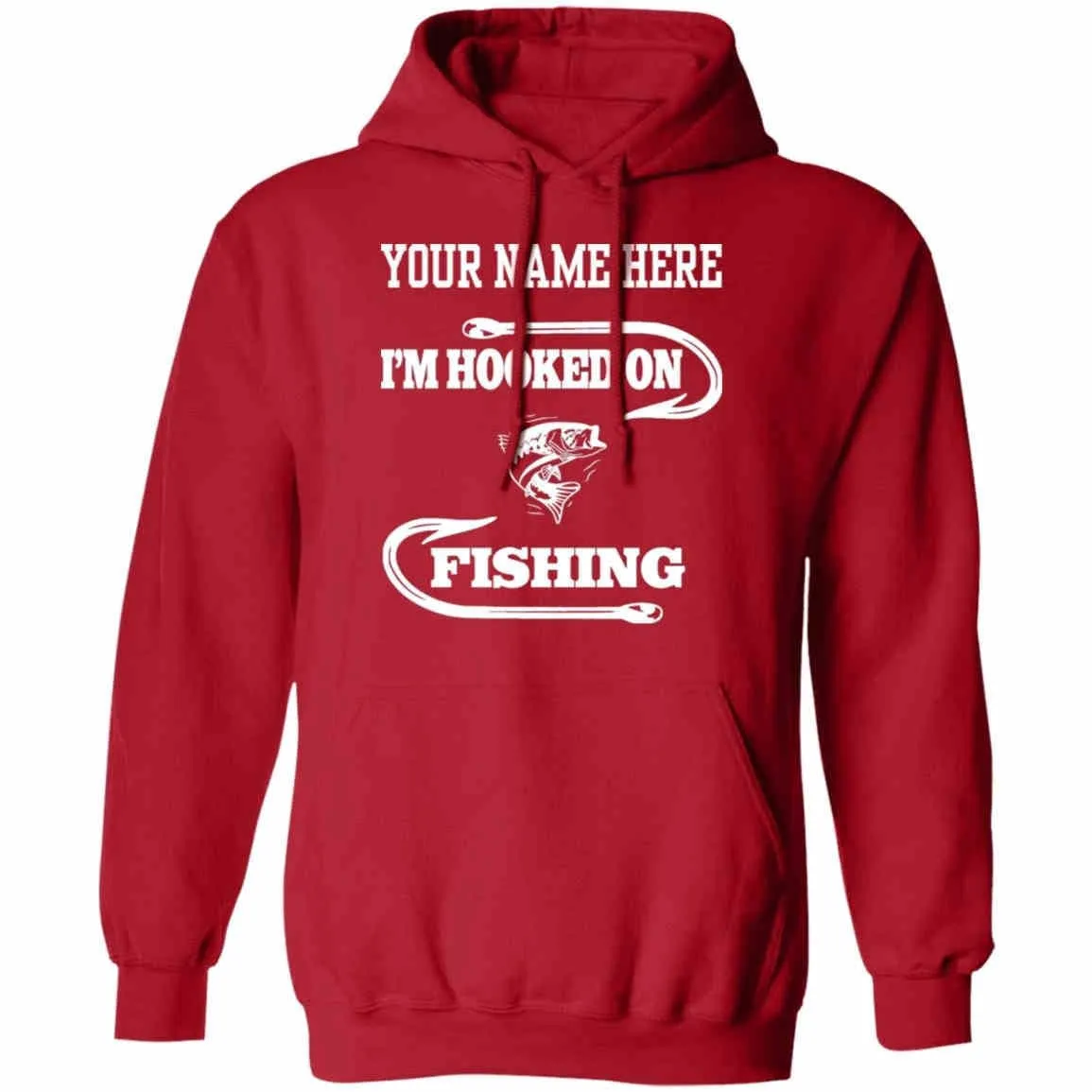 Personalized I'm Hooked On Fishing Hoodie w
