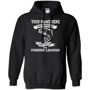 Personalized The Woman The Myth The Fishing Legend Hoodie a