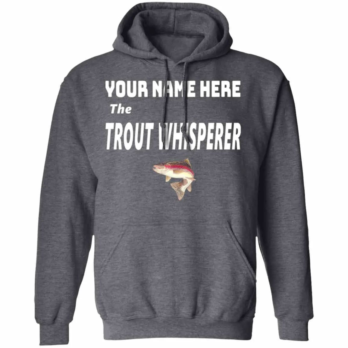 Personalized Trout Whisperer Hoodie i