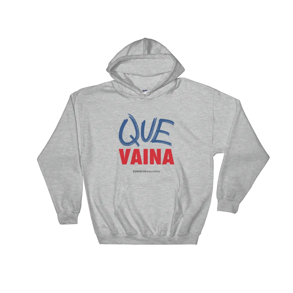 Que Vaina Unisex Hoodie