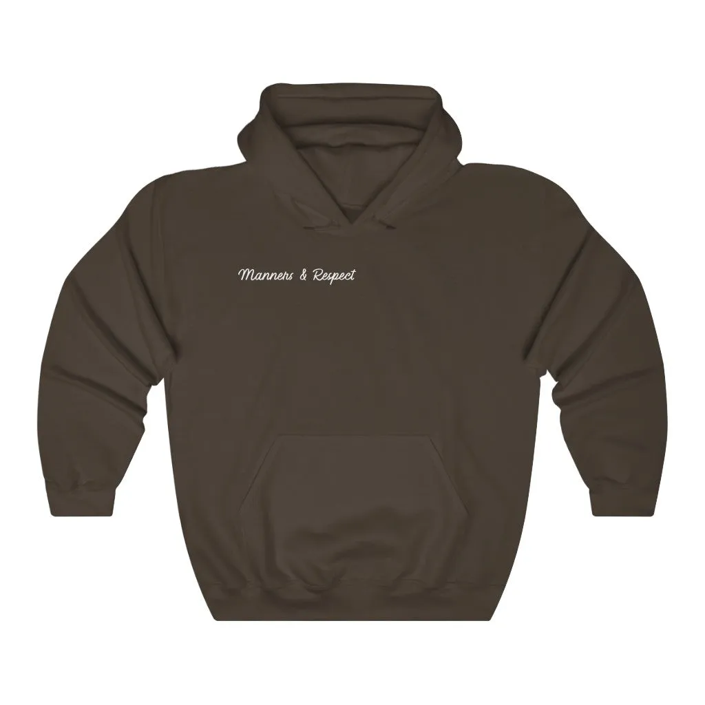 "Manners & Respect" Adult Hoodie