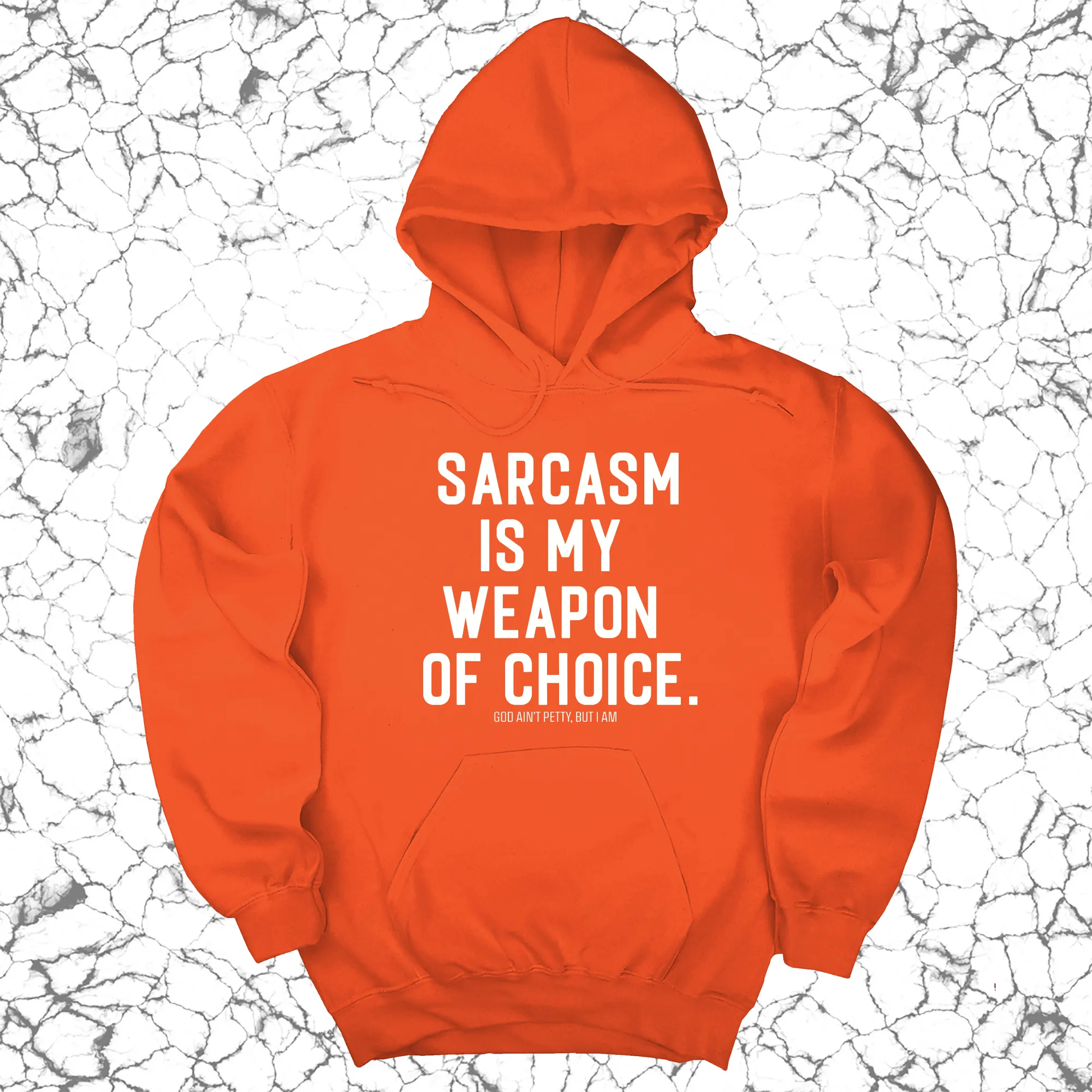 Sarcasm is my weapon of choice Unisex Hoodie