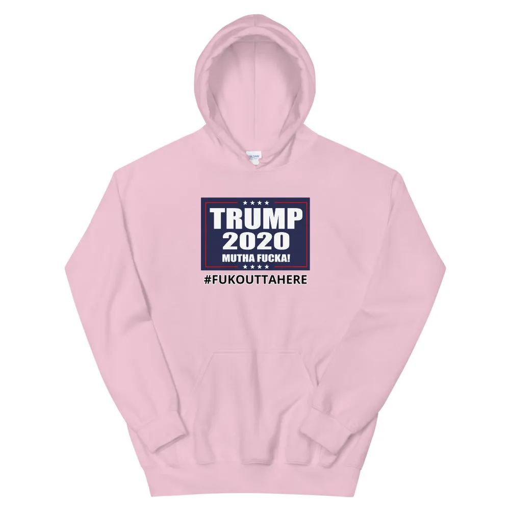 Trump 2020 MF FOH! Hoodie