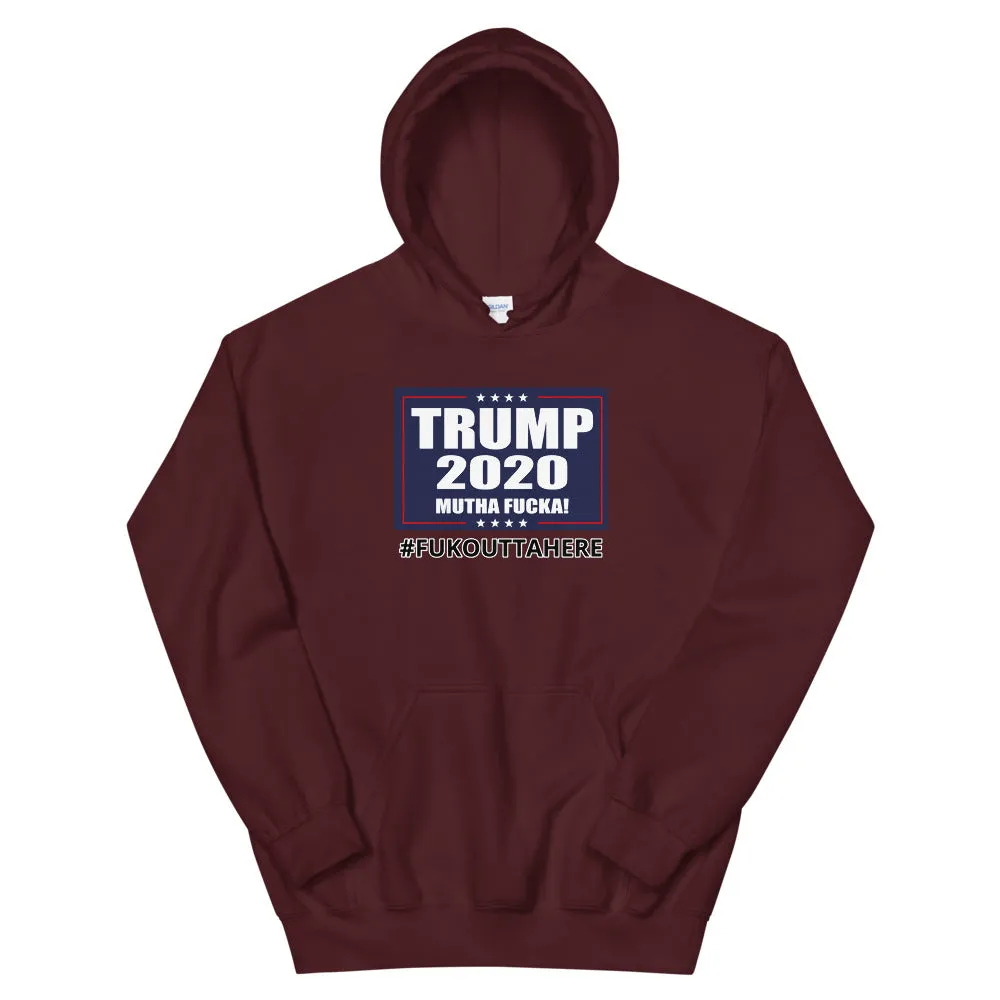 Trump 2020 MF FOH! Hoodie