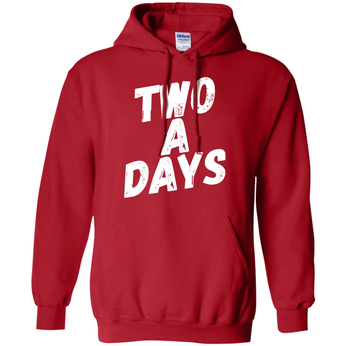Two a Days are brutal.  But can you wear this hoodie?
