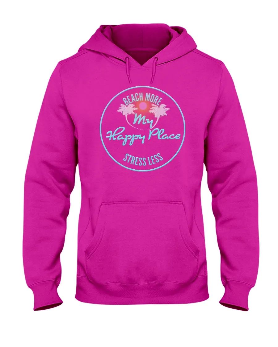 Unisex Beach More Stress Less My Happy Place Fleece Hoodie