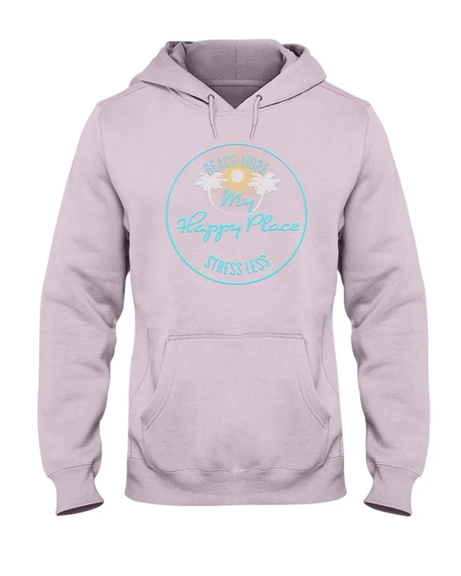Unisex Beach More Stress Less My Happy Place Fleece Hoodie