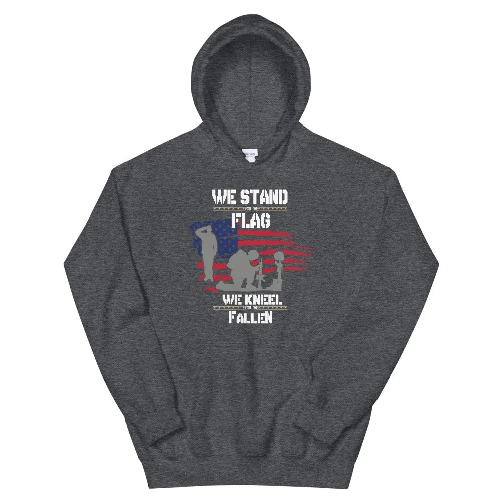We Stand For The Flag Unisex Hoodie