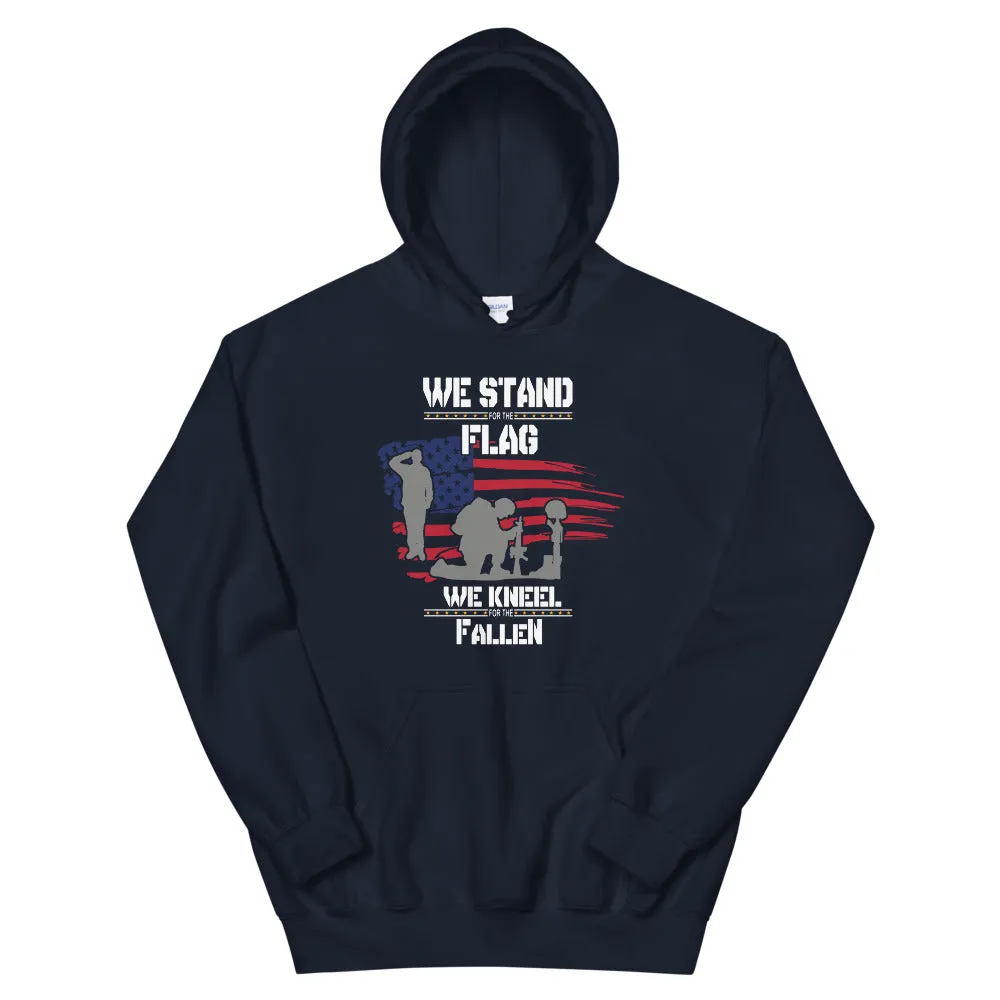 We Stand For The Flag Unisex Hoodie