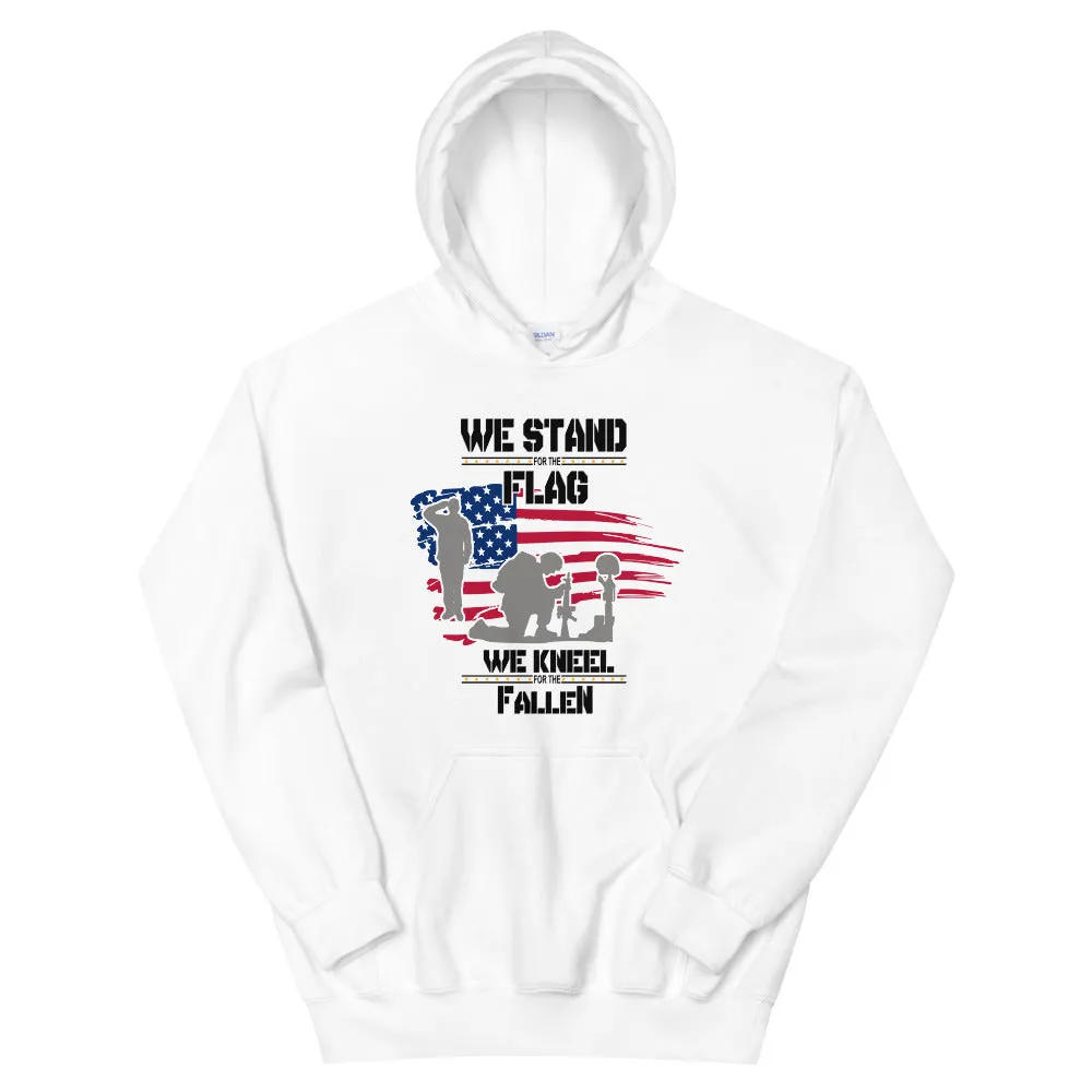 We Stand For The Flag Unisex Hoodie