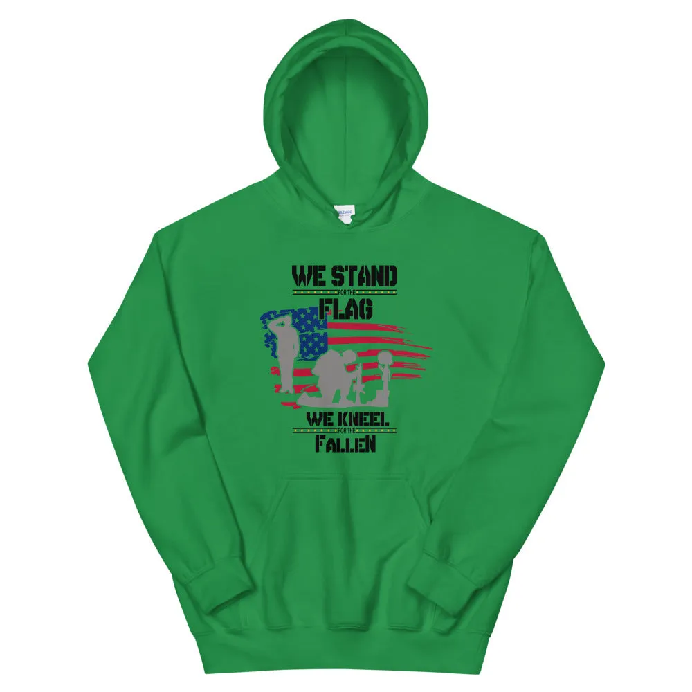 We Stand For The Flag Unisex Hoodie