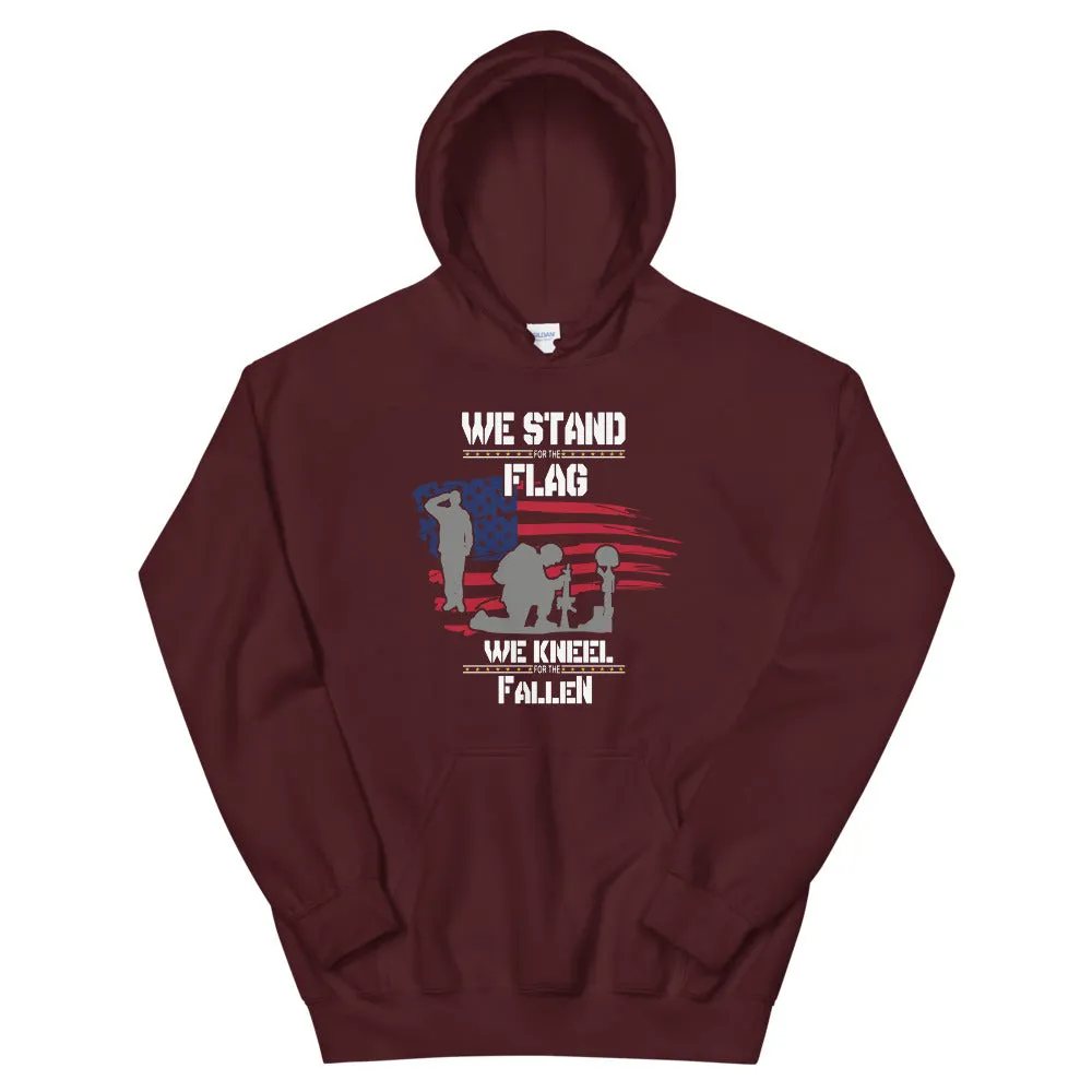 We Stand For The Flag Unisex Hoodie