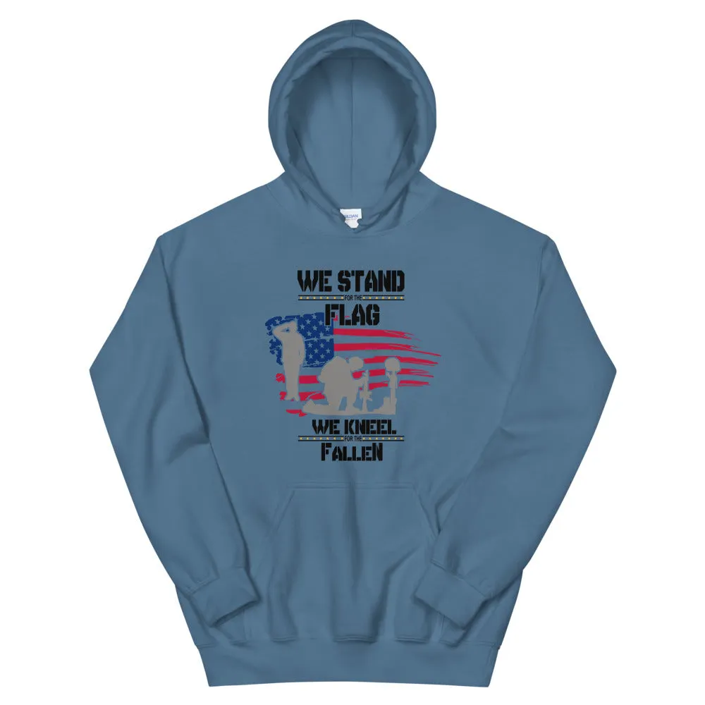 We Stand For The Flag Unisex Hoodie