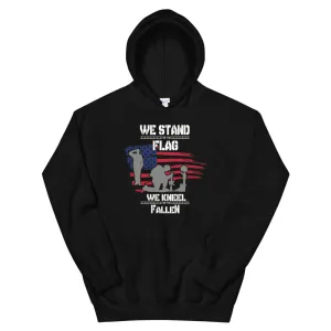 We Stand For The Flag Unisex Hoodie